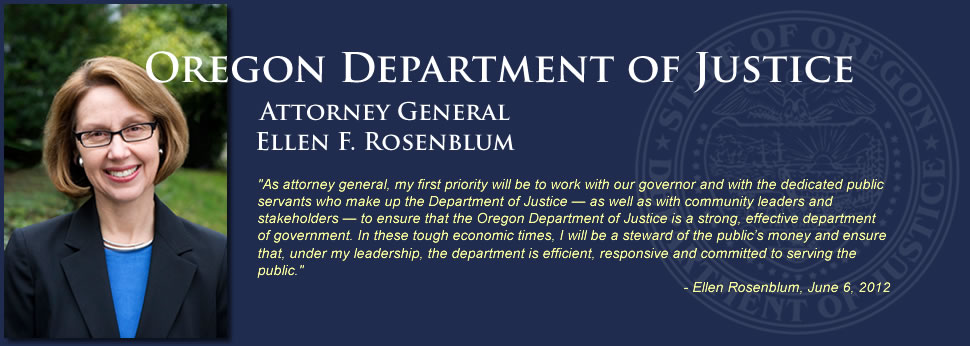 Oregon Department of Justice - Attorney General Ellen F. Rosenblum