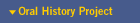 Oral History Homepage