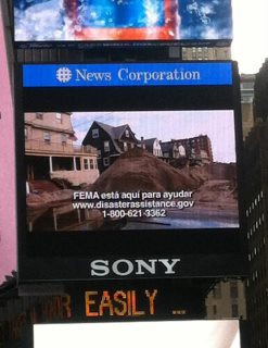 Photo: (11/16) FEMA is spreading the word in multiple languages about registering for disaster assistance in New York's Times Square.