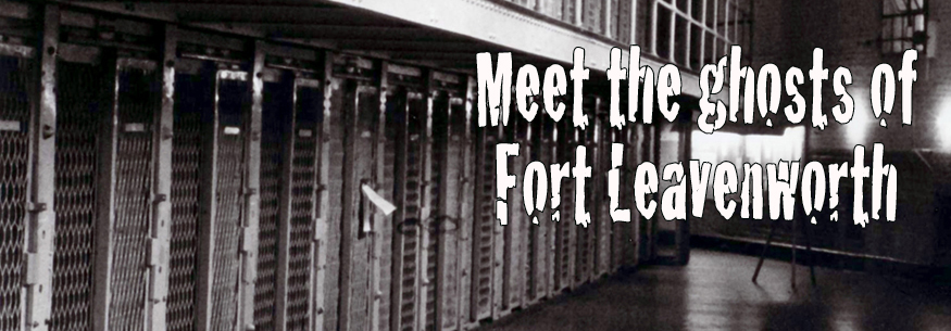 Fort Leavenworth: The most haunted base in the Army?