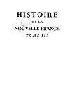 Histoire et description générale de la Nouvelle France