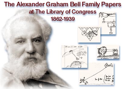 Alexander Graham Bell Family Papers at the Library of Congress, 1862-1939
