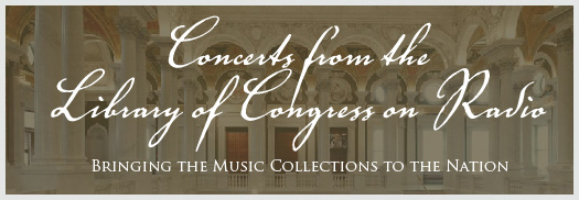 Concerts from the Library of Congress. This companion site to the radio series of performances and interviews from the Library of Congress features unique artifacts and treasures from the world's largest musical archive.