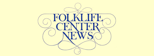 Folklife Center News