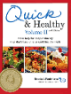 Quick & Healthy Volume II, 2nd Edition