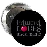 Edward Loves 2.25" Button