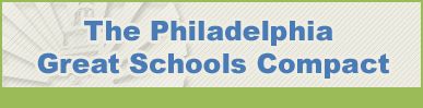 The Philadelphia Great Schools Compact