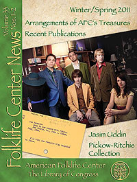 cover of Folklife Center News, Vol. 33, Nos. 1-2, Winter/Spring 2011