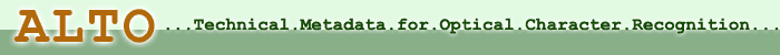ALTO Technical Metadata for Optical Character Recognition (OCR)