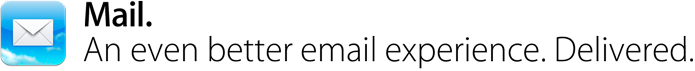 Mail. An even better email experience. Delivered.