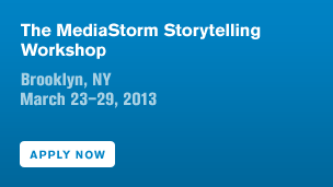 The MediaStorm Storytelling Workshop