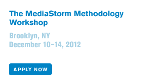 The MediaStorm Methodology Workshop