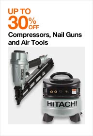 Up to 30% off Compressors, Nail Guns & Air Tools
