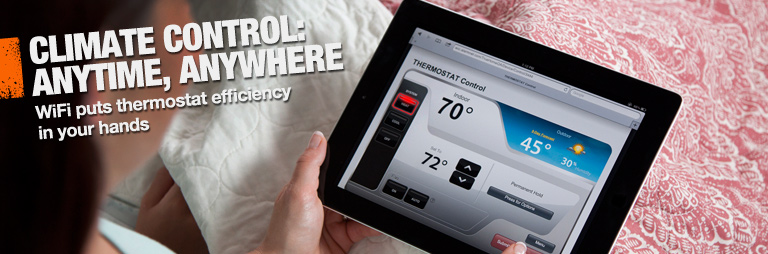 WiFi thermostats from The Home Depot put energy efficiency in your hands.