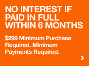 NO INTEREST IF PAID IN FULL WITHIN 6 MONTHS