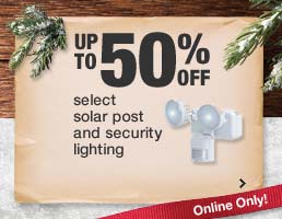 Up To 50% Off Select Security & Post Lighting
