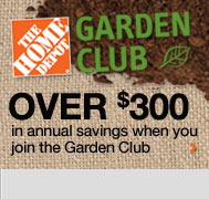 Over $300 in annual savings when you join the Garden Club