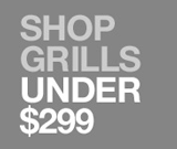 Grills Under $299