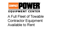COMPACT POWER EQUIPMENT CENTER A Full Fleet of Towable Contractor Equipment Available to Rent