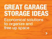 GREAT GARAGE STORAGE IDEAS Economical solutions to organize & free up space