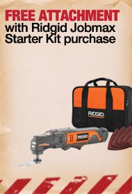 FREE ATTACHMENT with Ridgid Jobmax Starter Kit Purchase