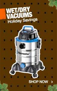 Wet/Dry Vacuums Holiday Savings