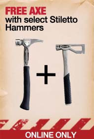 FREE AXE with select Stiletto Hammers