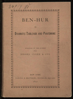 Ben-Hur in dramatic tableaux and pantomime