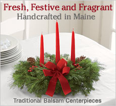 Fresh, Festive and Fragrant. Handcrafted in Maine.