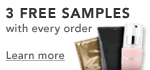 3 FREE SAMPLES with every order.