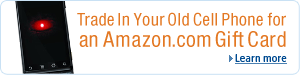 Trade In Your Old Cell Phone for an Amazon.com Gift Card