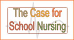 The Case for School Nursing