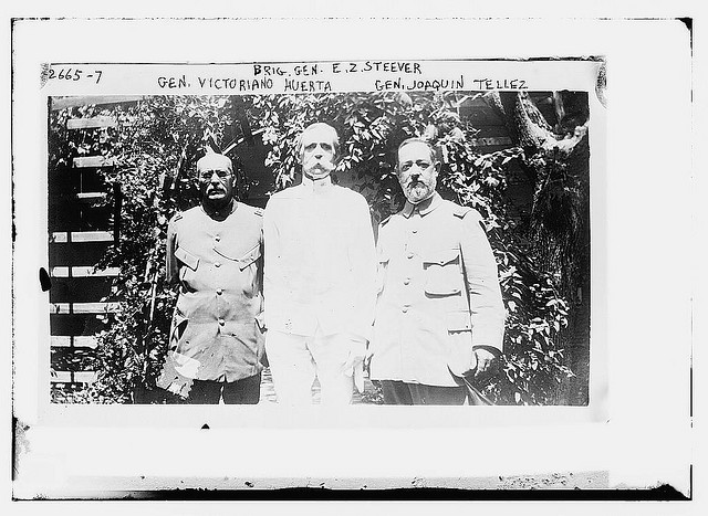Brig. Gen. E.Z. Steever, Gen. V. Huerta, Gen. Joaquin Tellez (LOC)