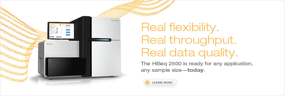 HiSeq 2500 is ready for any application, any sample size -- today.