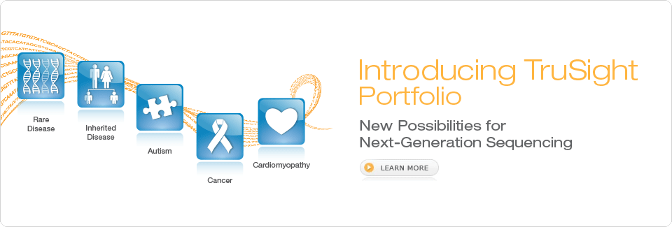 Introducing TruSight Portfolio - New Possibilites for Next Generation Sequencing