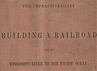 Report on the Impractibility of Building a Railroad. 