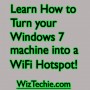 Windows 7 WiFi HotSpot – TURN WINDOWS 7 INTO WIFI HOTSPOT (SOLVED)