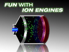 Build and test your own ion engine to launch a rocket into space.