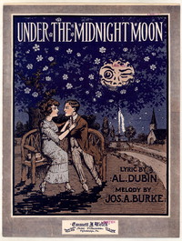 Under the midnight moon [sheet music]