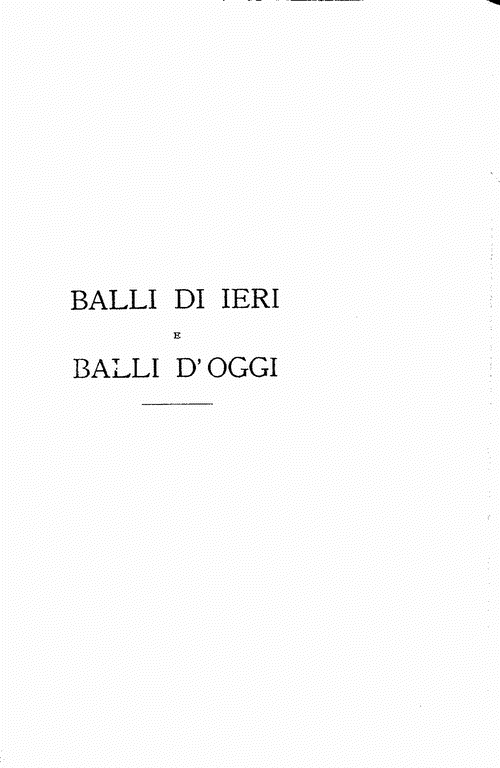 , Balli di ieri e balli d'oggi.