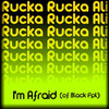I'm Afraid (of Black Ppl), Rucka Rucka Ali