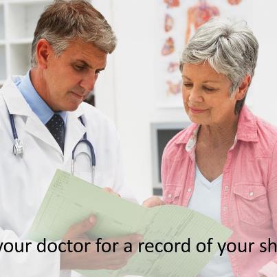 Photo: Ask your doctor to print a record of the shots you’ve received. Keep this record and other important health information in a safe place: http://1.usa.gov/RfuEnZ 
–Silje, healthfinder.gov