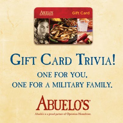 Photo: **Gift Card Giveaway Trivia**

SHARE this post and comment your answer to be entered to win. The closest answer will receive a $75 gift card to Abuelo’s, and we will also give a military family a free meal at Abuelo’s this holiday!

Abuelo’s has raised $12,500 for Operation Homefront so far. How many families do you think that could feed this Christmas?

Contest will end at 4:30 p.m. CST Friday, December 21.