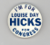 <em>Louise Day Hicks Campaign Button</em>