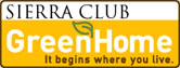 Sierra Club Green Home: It begins where you live.