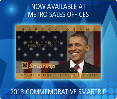Obama SmarTrip on sale at Metro Sales Offices
