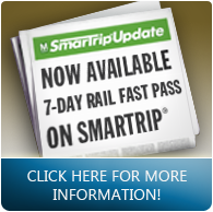 7 - Day Rail Fast Pass on SmarTrip