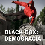 Black Box: Democracia