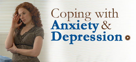 Coping with Anxiety and Depression