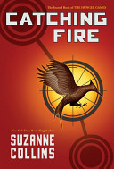 Catching Fire：The Second Book of the Hunger Games